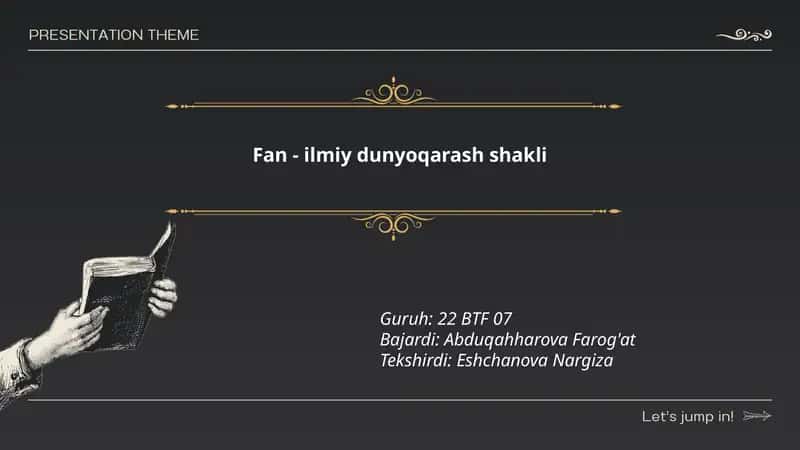 Fan - ilmiy dunyoqarash shakli 1