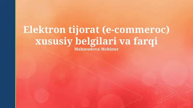 Elektron tijorat (e-commeroc) xususiy belgilari va farqi 1