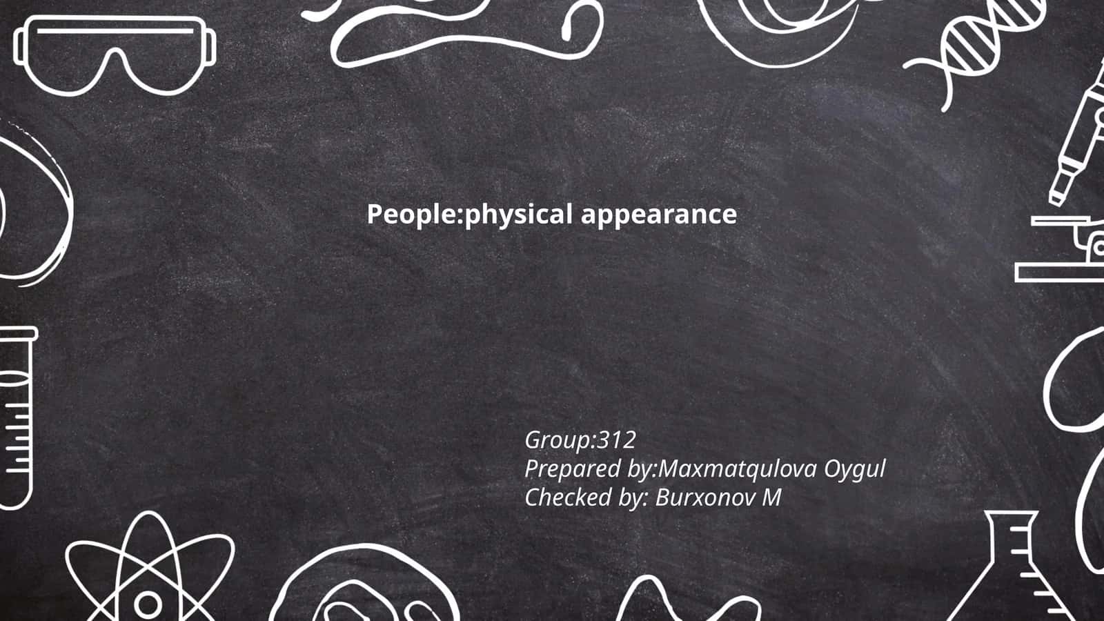 Physical Appearance 1
