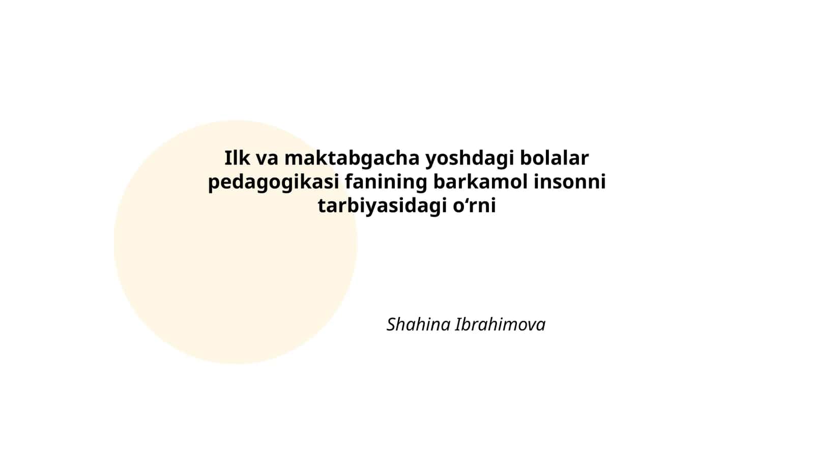 Ilk va maktabgacha yoshdagi bolalar pedagogikasi 1