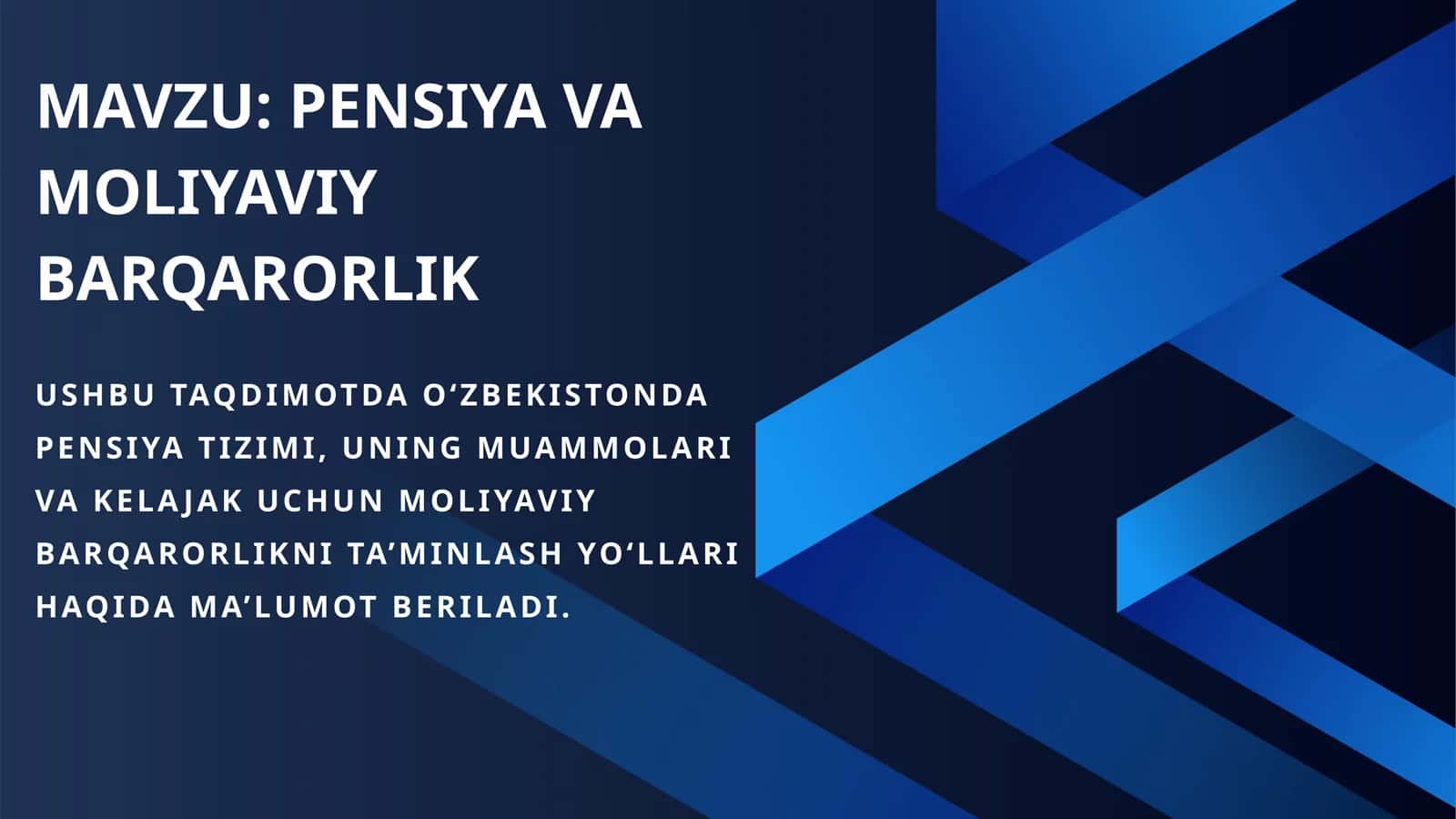 PENSIYA VA MOLIYAVIY BARQARORLIK 1