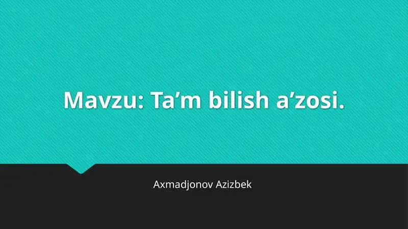 Ta’m bilishaʼzosi 1