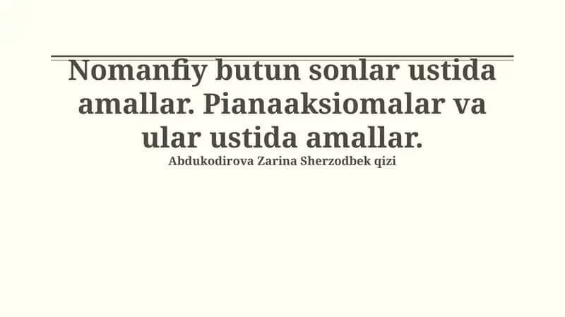 Nomanfiy butun sonlar ustida amallar 1