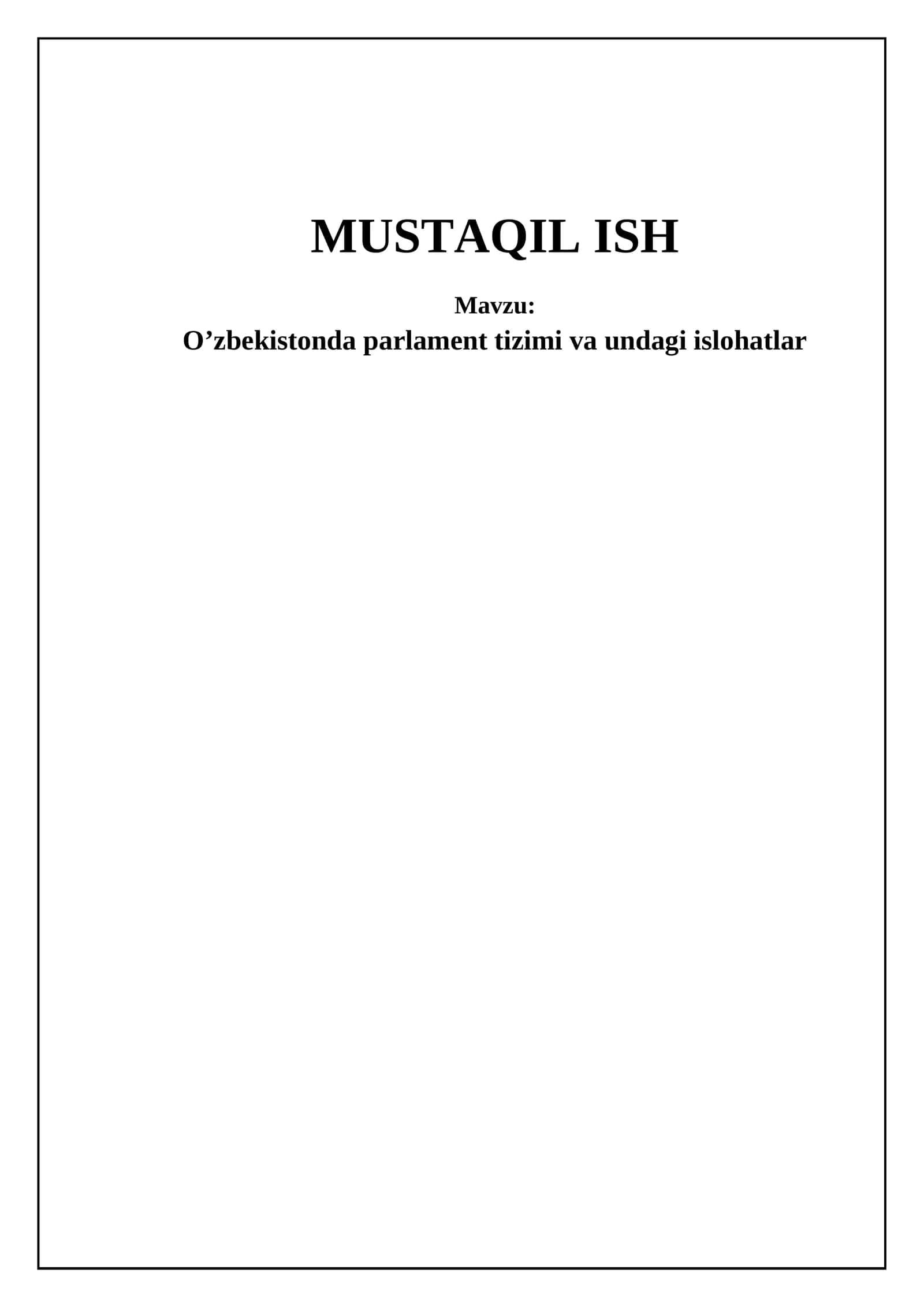 O'zbekistonda Parlament Tizimi va Islohatlar Zarurati 1