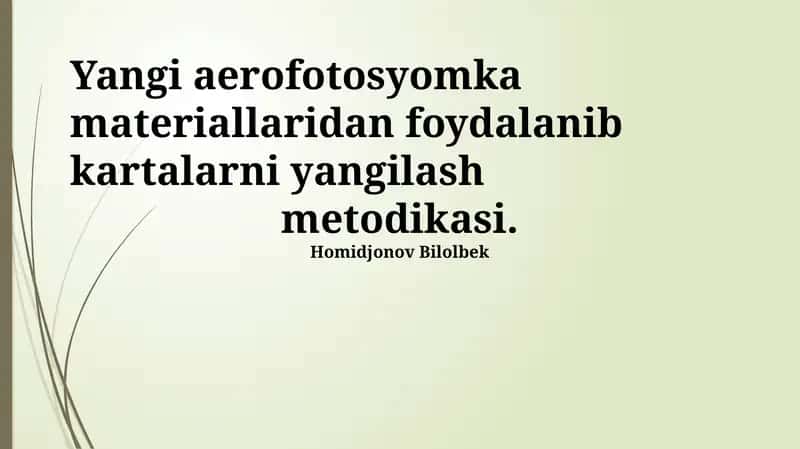 Yangi Aerofotomateriallar Yordamida Xaritalarni Yangilash Metodologiyasi 1