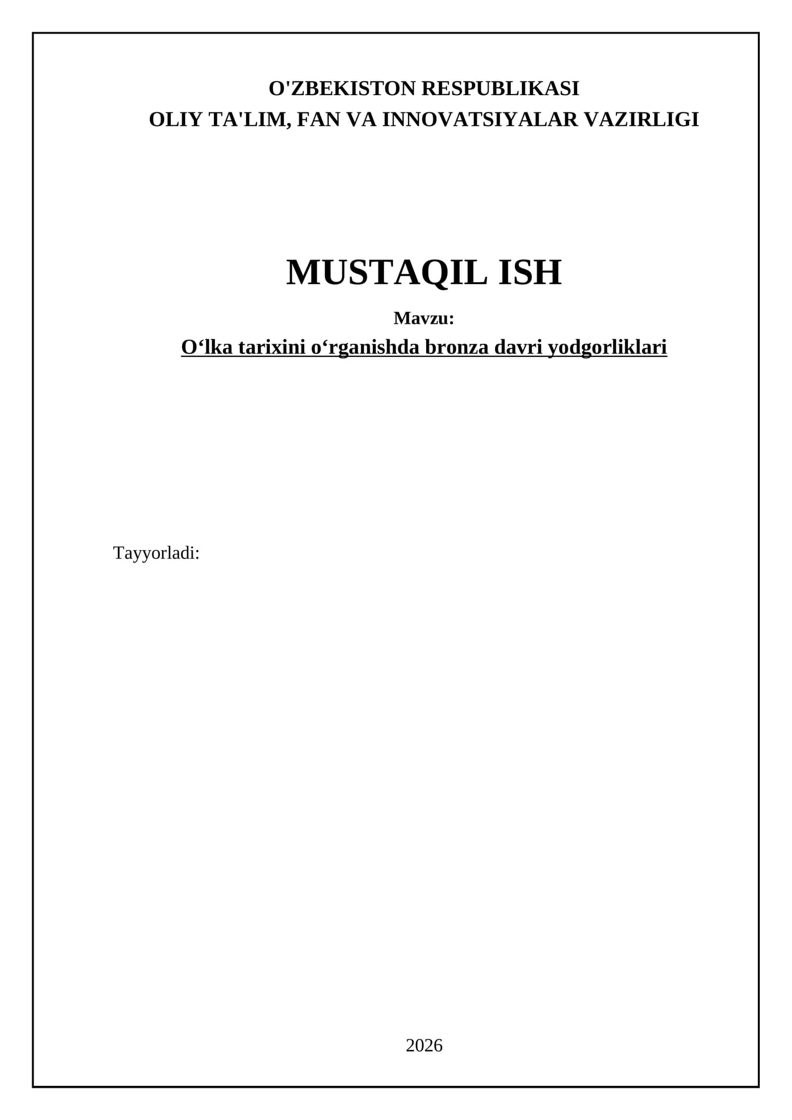 Oʻlka tarixini oʻrganishda bronza davri yodgorliklari 1