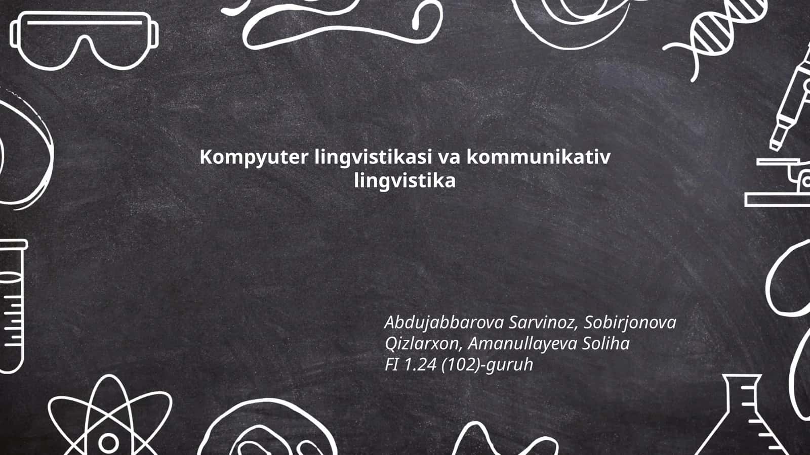 Kompyuter lingvistikasi va kommunikativ lingvistika 1