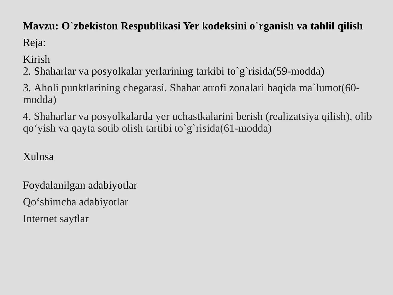 O`zbekiston Respublikasi Yer kodeksini o`rganish va tahlil qilish 1