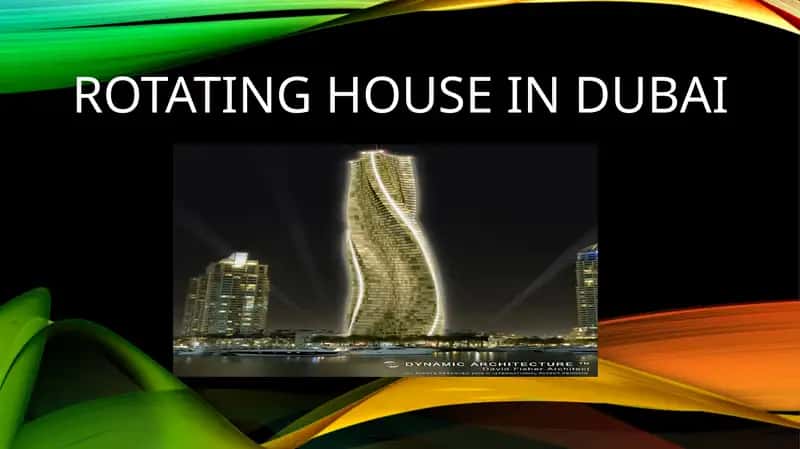 Rotating Tower in Dubai 1