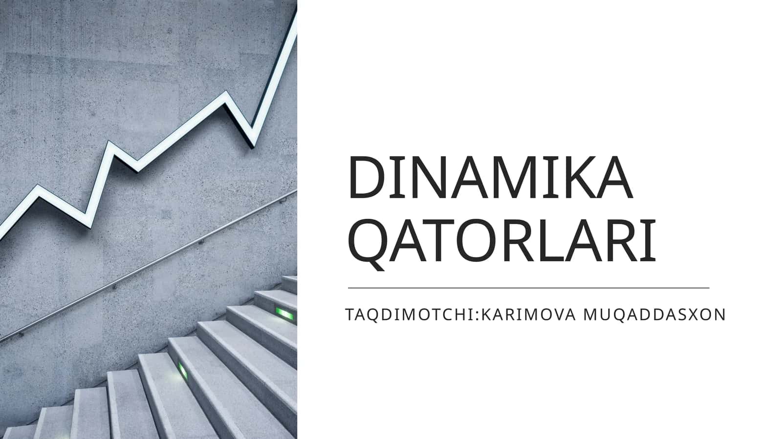 DINAMIKA QATORLARI 1