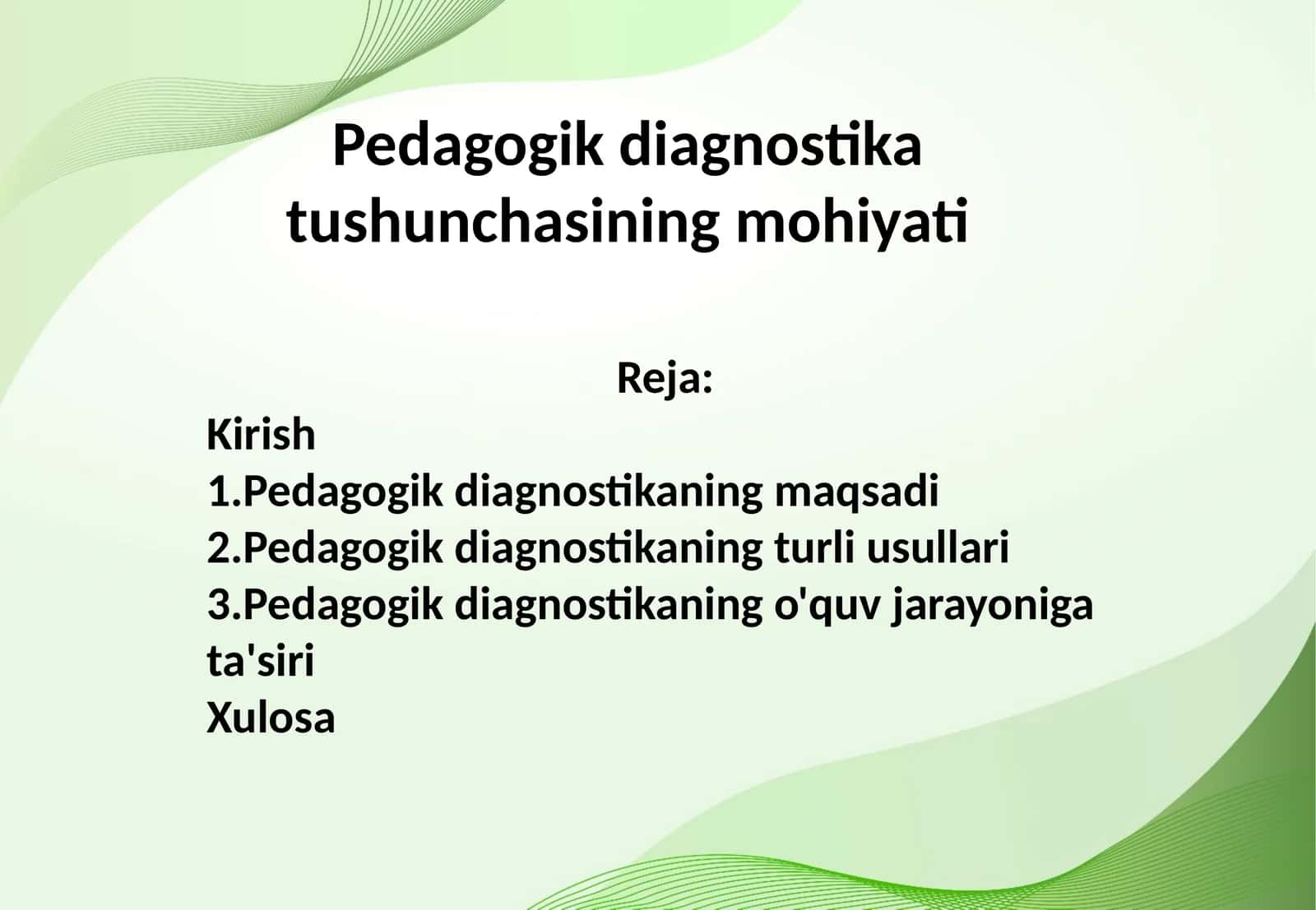 Pedagogik diagnostika tushunchasining mohiyati 1