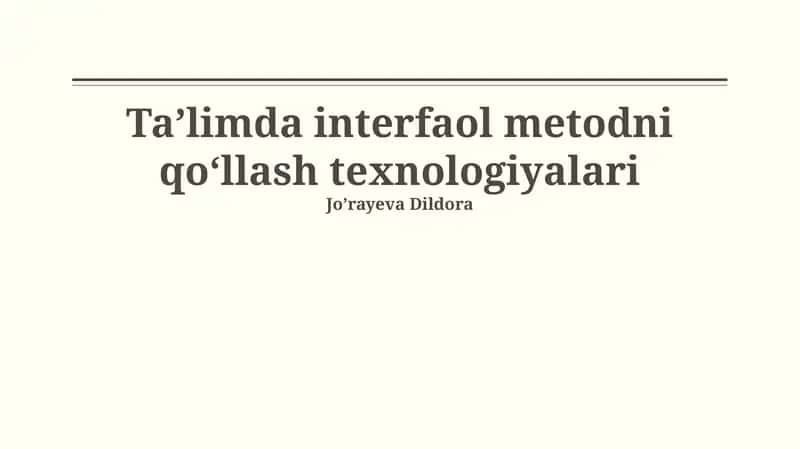Taʼlimda interfaol metodni qoʻllash texnologiyalari 1