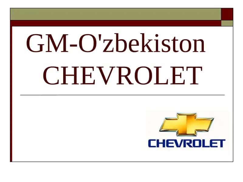 GM-O'zbekistonCHEVROLET 1