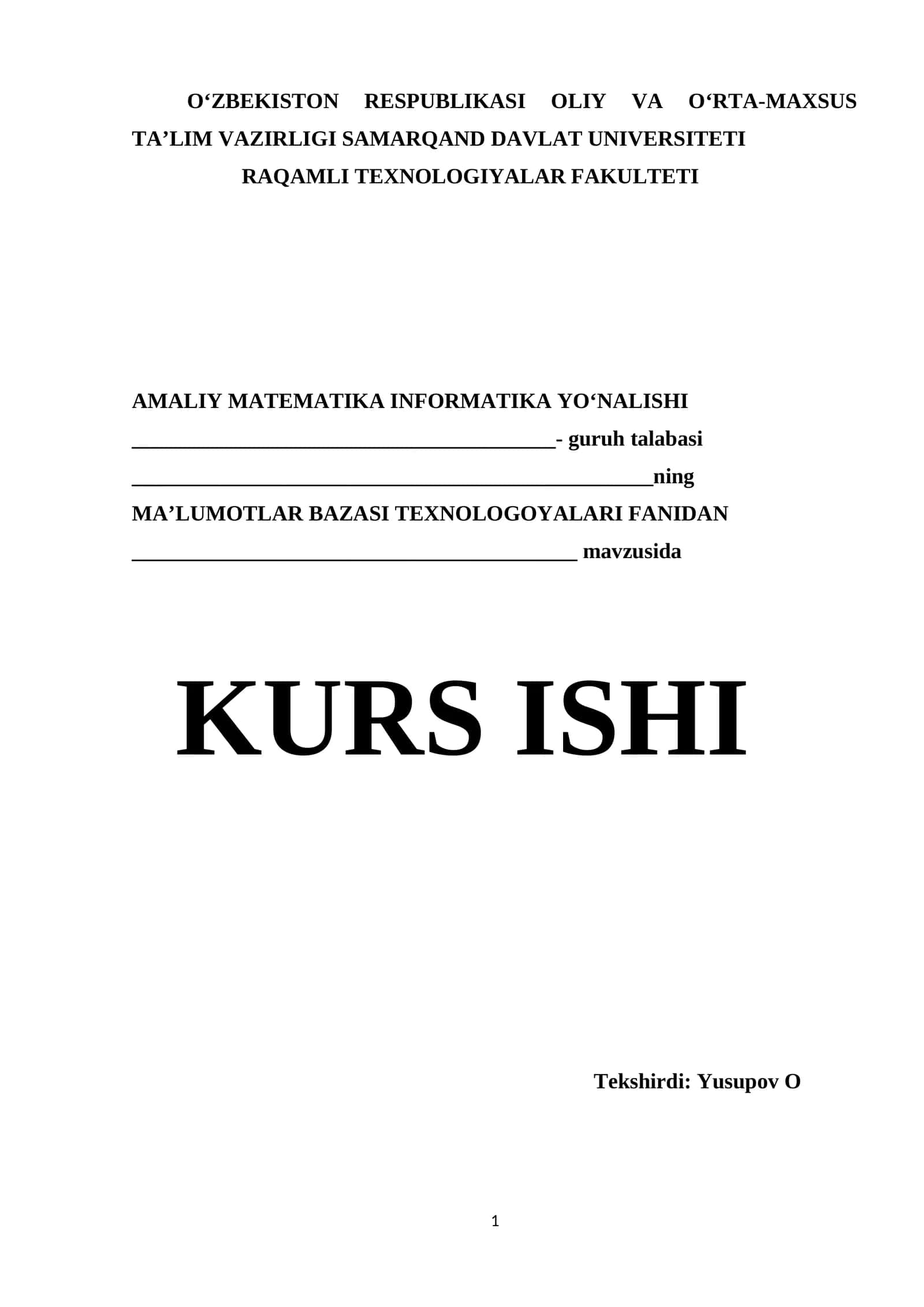 MA’LUMOTLAR BAZASI TEXNOLOGOYALARI 1