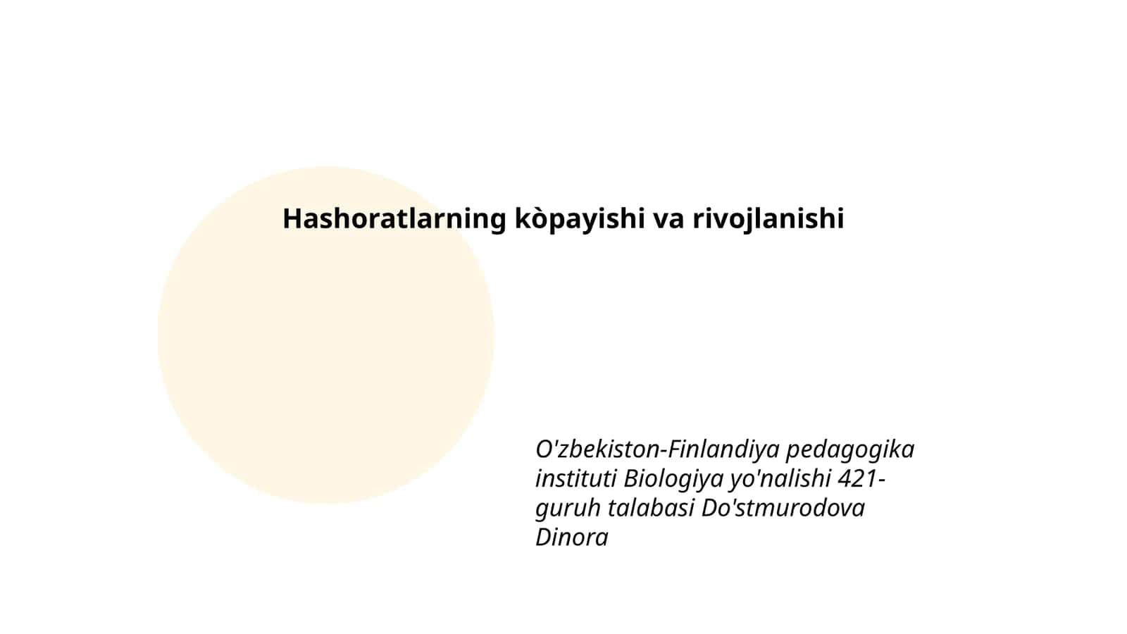 Hashoratlarning kòpayishi va rivojlanishi 1