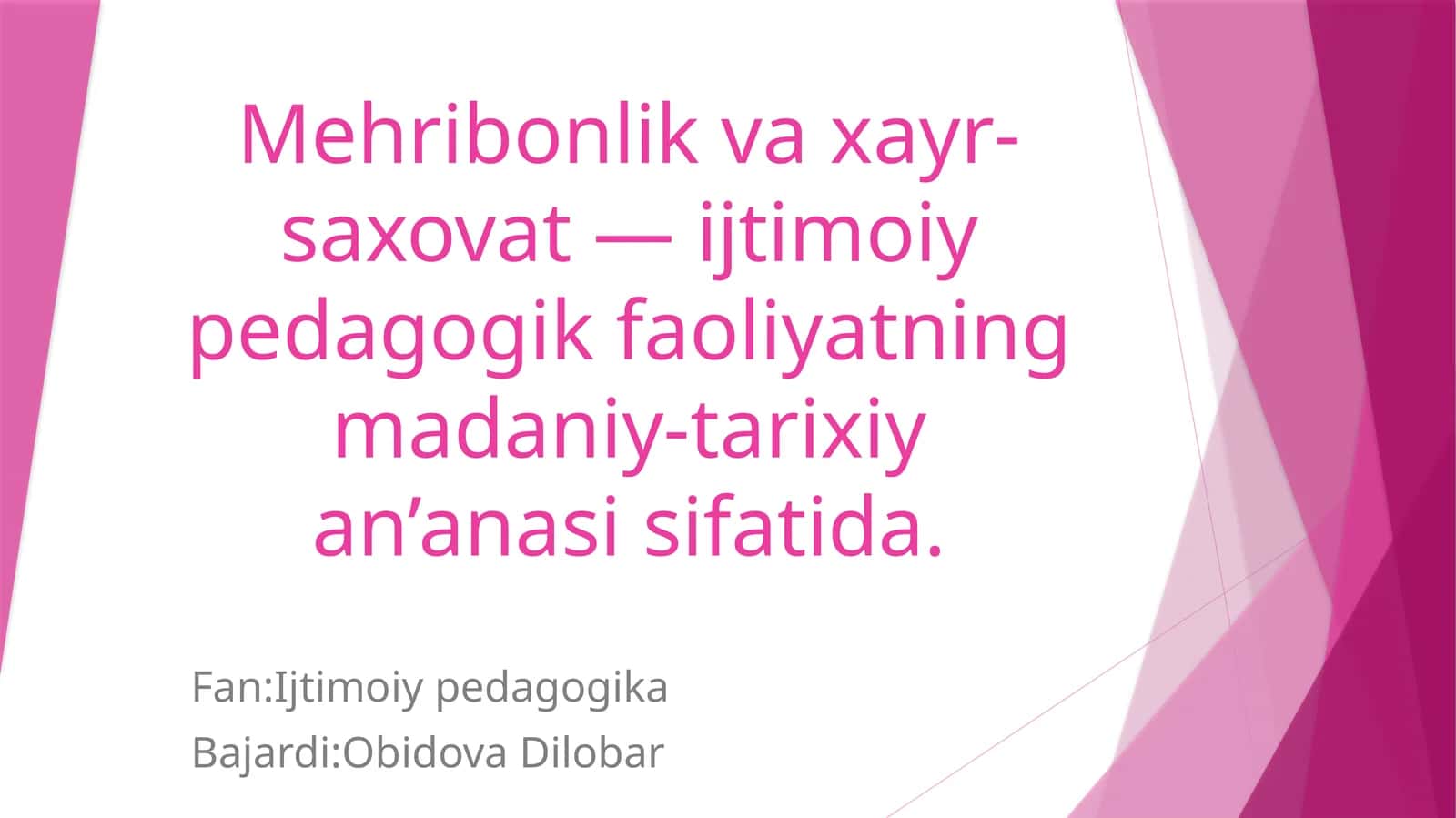 Mehribonlik va xayr-saxovat 1