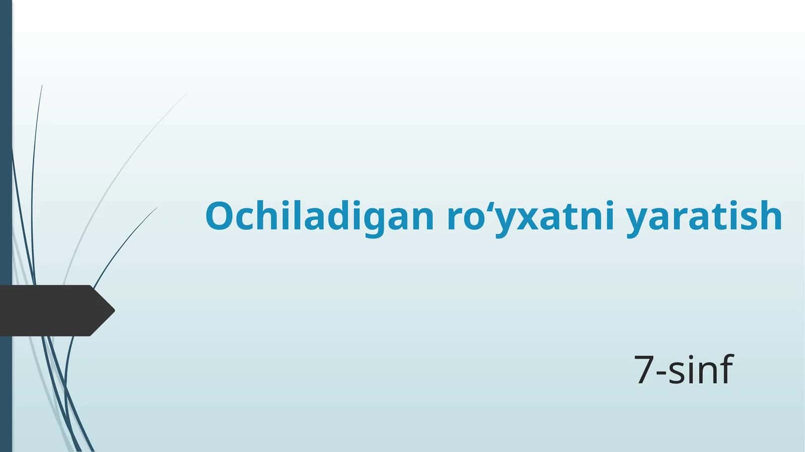 Ochiladigan ro‘yxatni yaratish 1