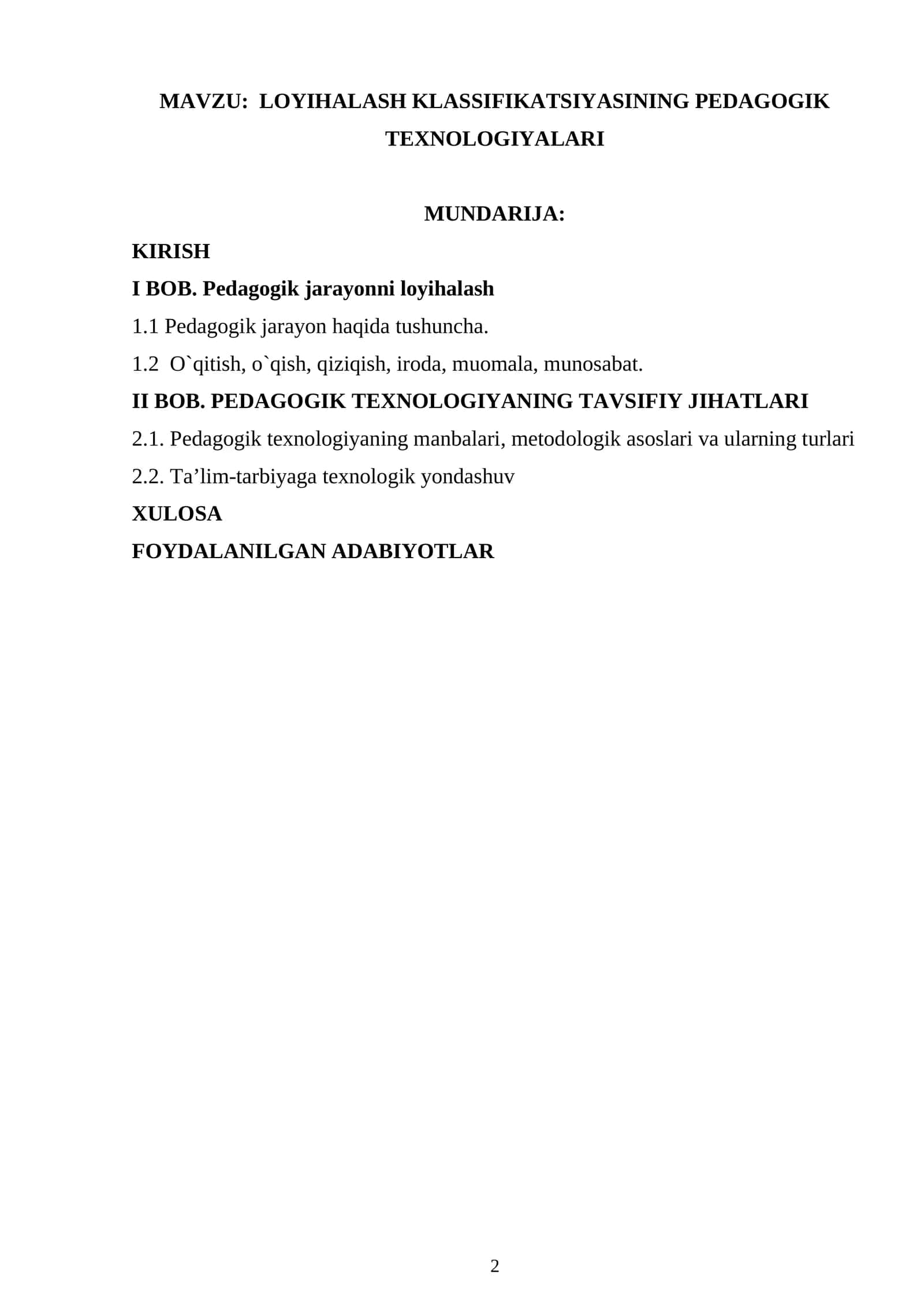 LOYIHALASH KLASSIFIKATSIYASINING PEDAGOGIK TEXNOLOGIYALARI 1
