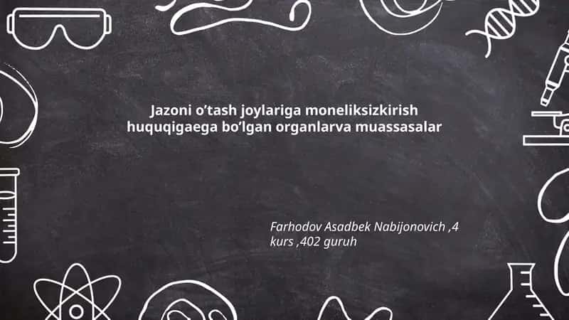 Prokuratura organlarining jazoni o‘tash joylariga cheklanmagan kirish huquqlari: asoslar va vakolatlar 1