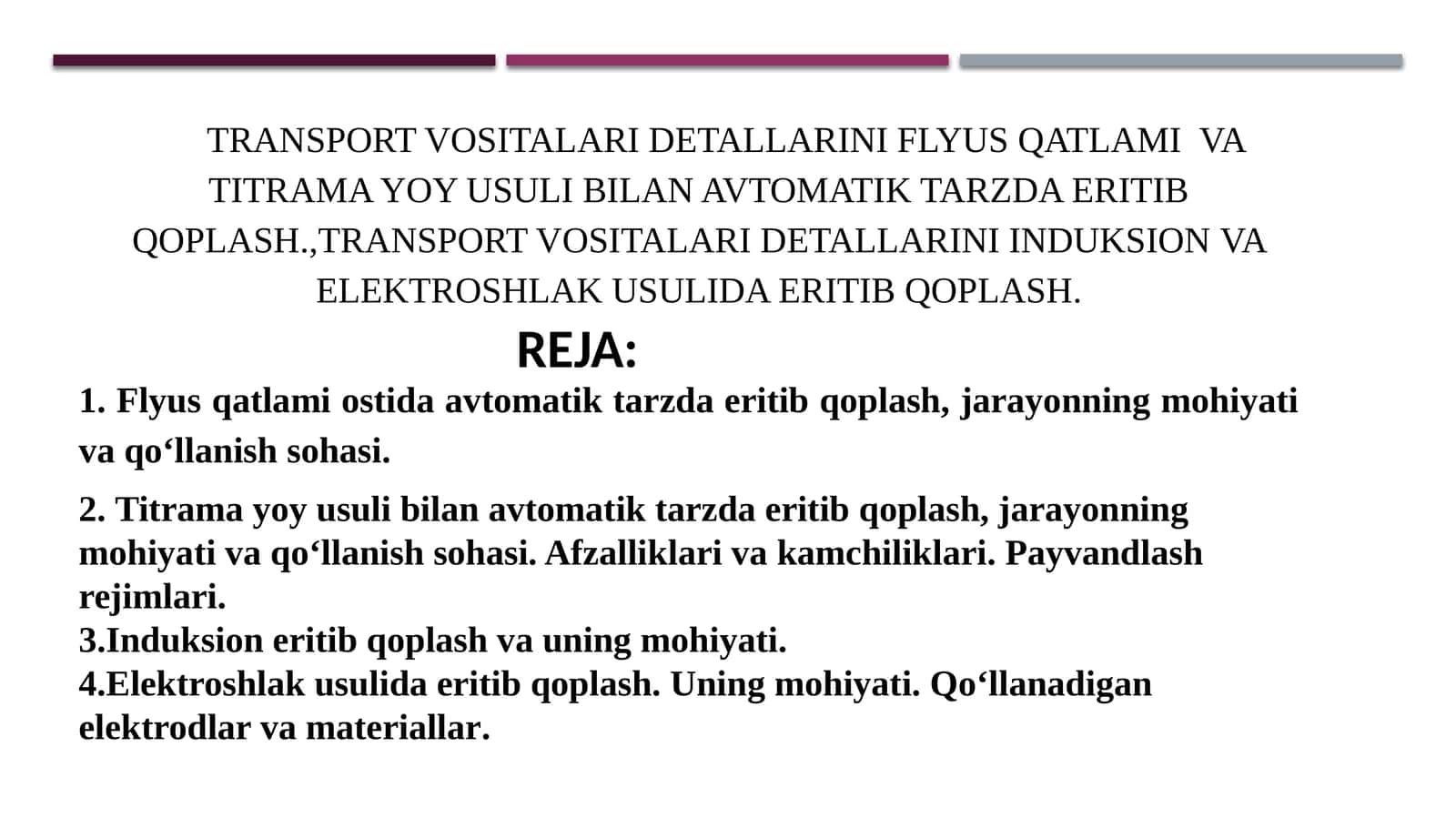 TRANSPORT VOSITALARI DЕTALLARINI FLYUS QATLAMIVA TITRAMA YOY USULI BILAN AVTOMATIK TARZDA ERITIB QOPLASH.,TRANSPORT VOSITALARI DЕTALLARINIINDUKSIONVA ELЕKTROSHLAK USULIDA ERITIB QOPLASH 1