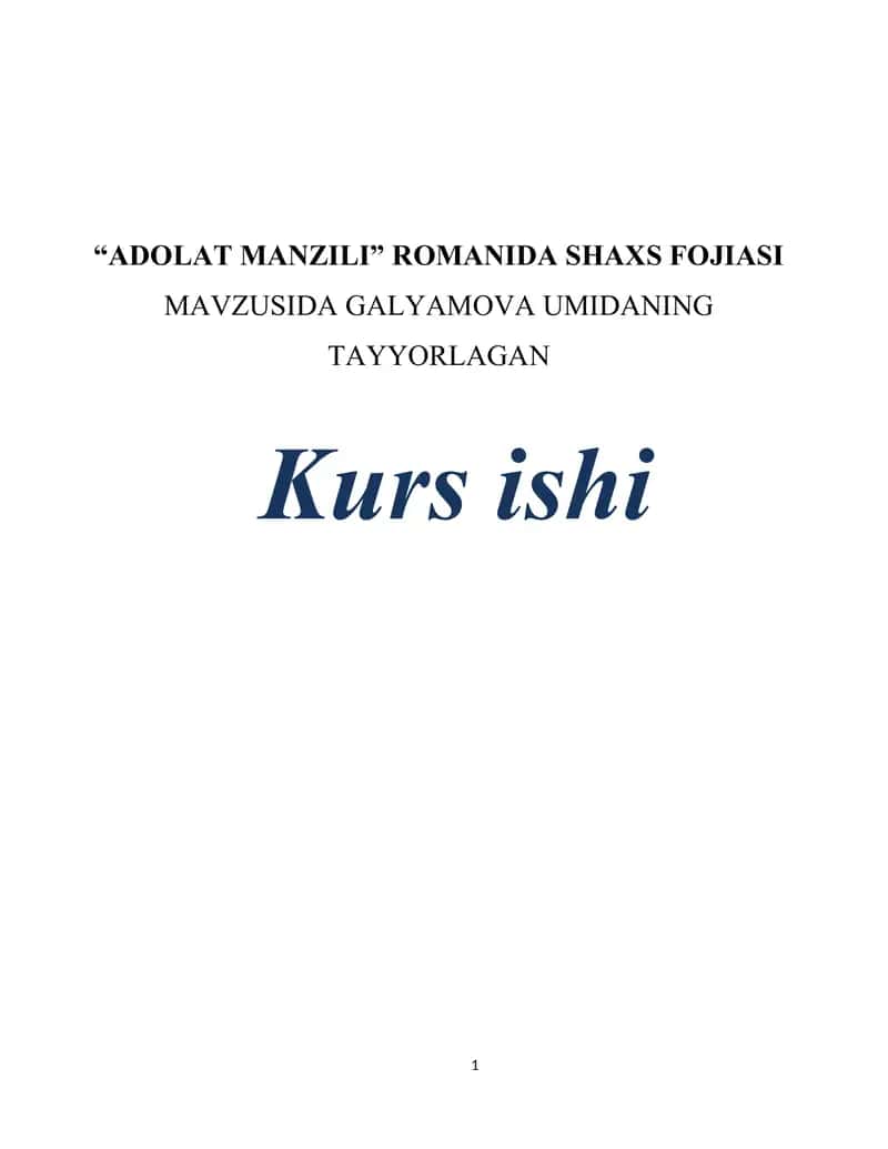 “ADOLAT MANZILI” ROMANIDA SHAXS FOJIASI 1