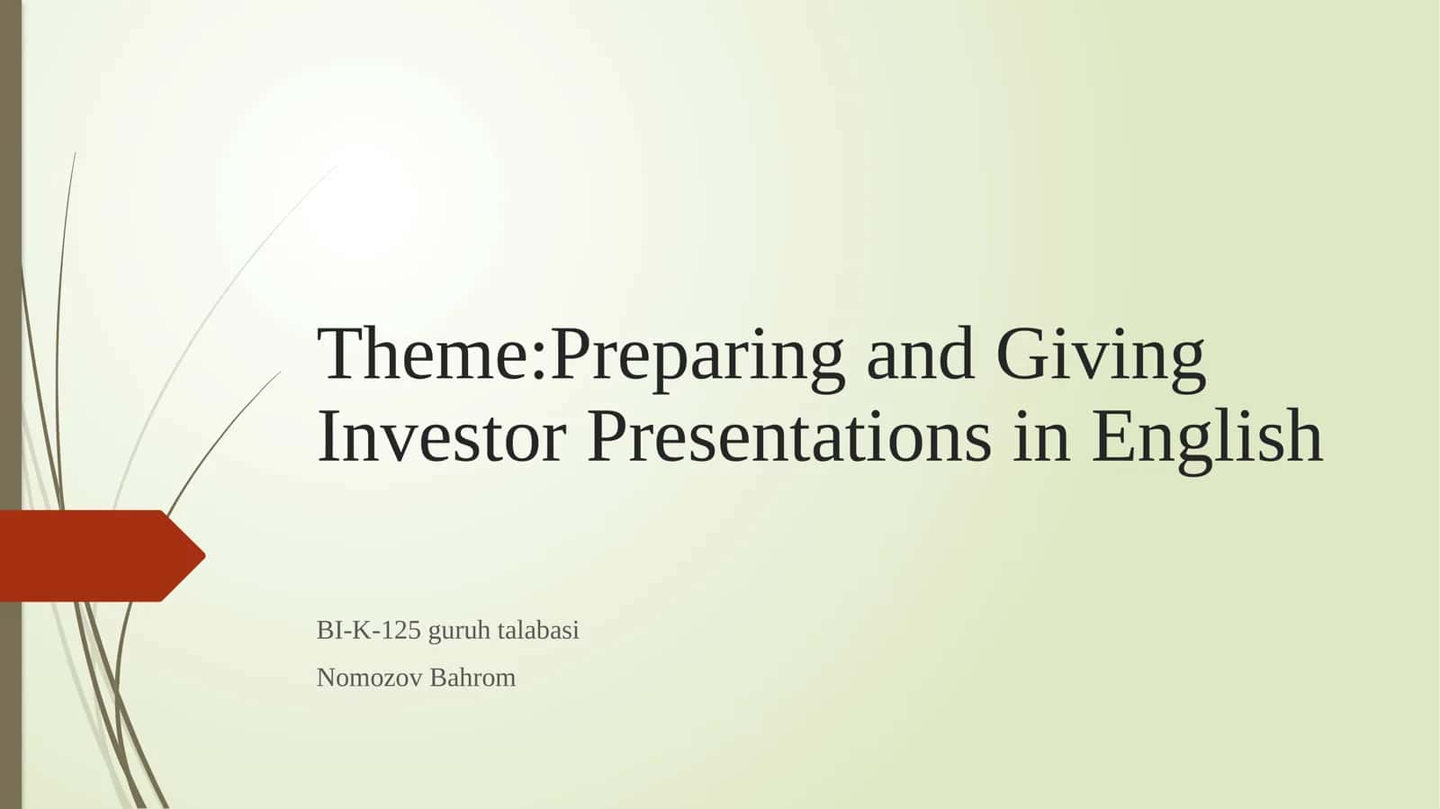 Preparing and Giving Investor Presentations in English 1
