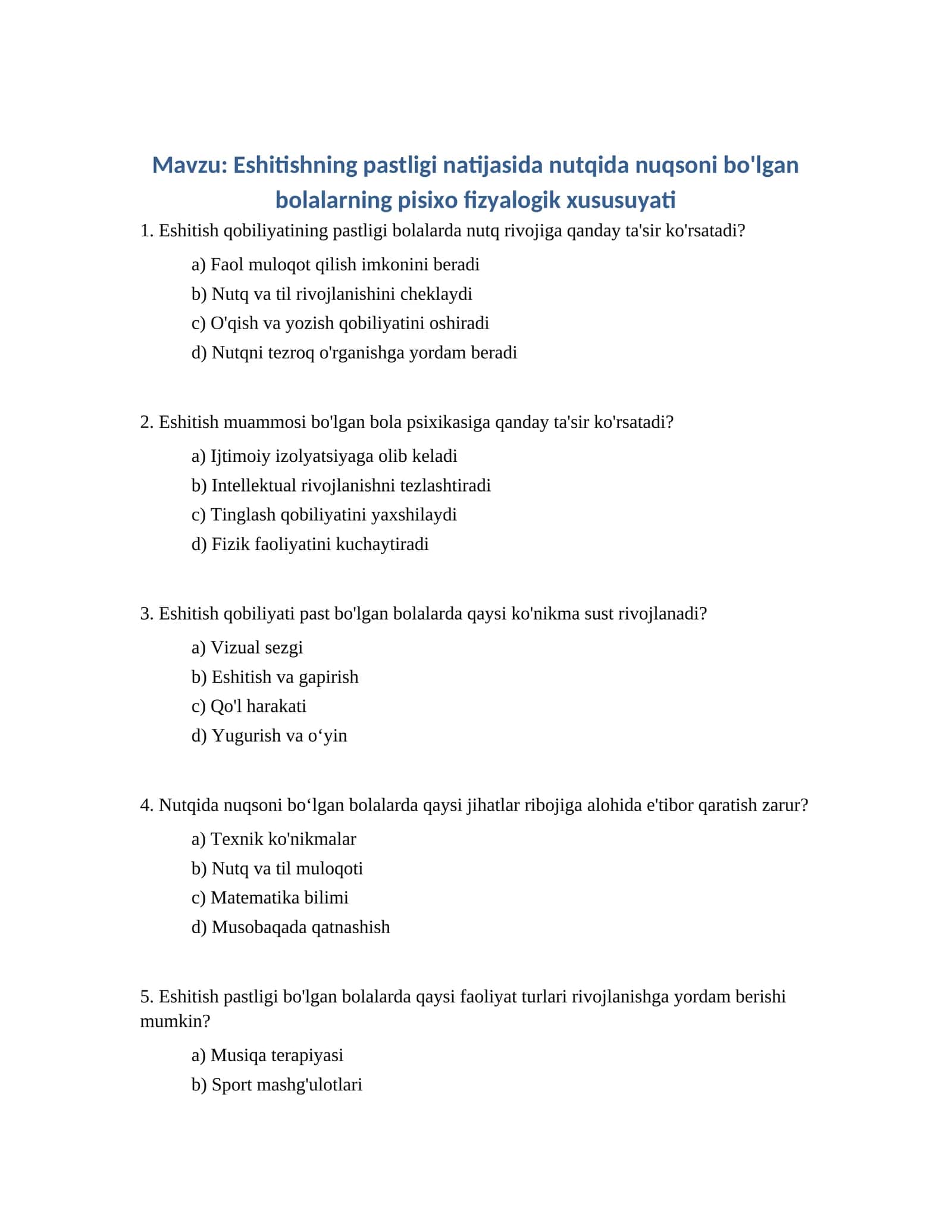 Eshitishning pastligi natijasida nutqida nuqsoni bo'lgan bolalarning pisixo fizyalogik xususuyati 1