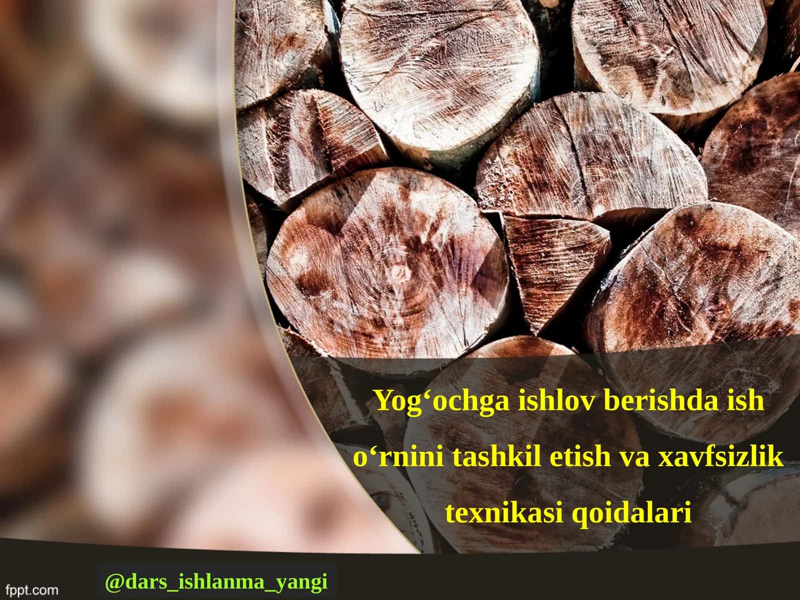 Yog‘ochga ishlov berishda ish o‘rnini tashkil etish va xavfsizlik texnikasi qoidalari 1