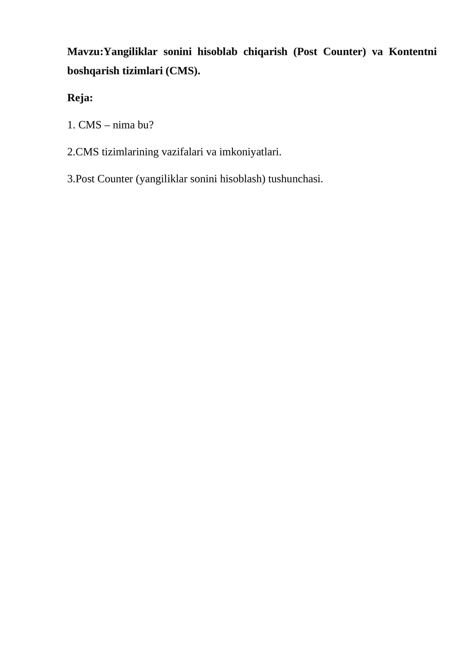 Yangiliklar sonini hisoblab chiqarish (Post Counter) va Kontentni boshqarish tizimlari (CMS) 1