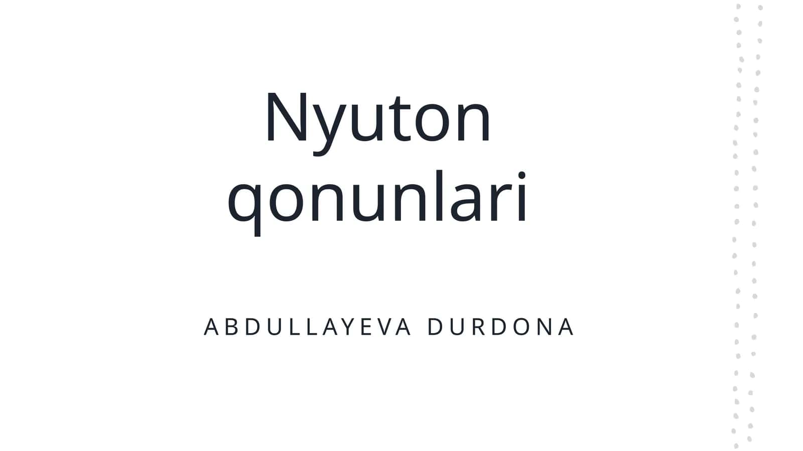 Nyuton qonunlari 1