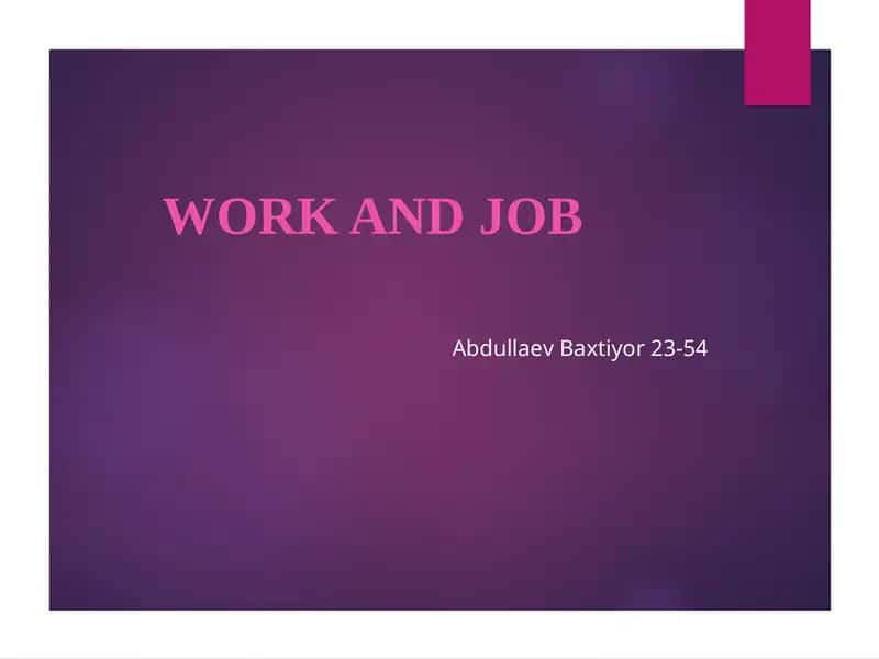 WORK AND JOB 1