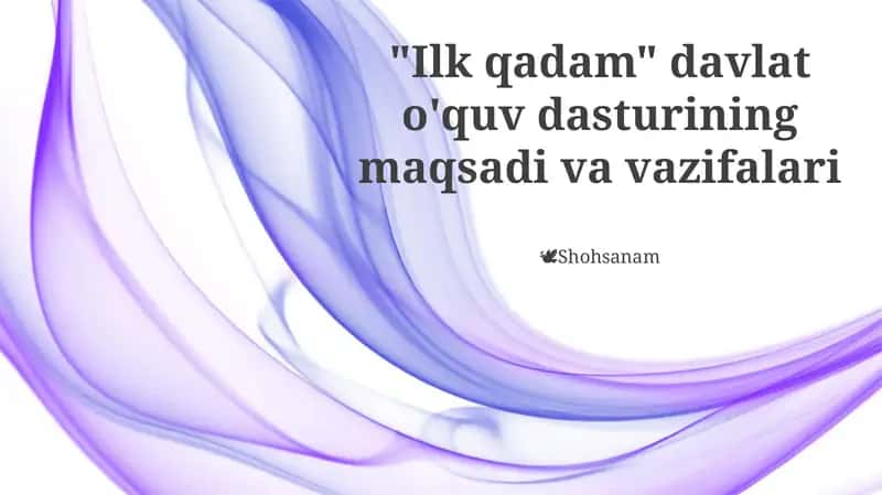 "Ilk qadam" davlat o'quv dasturi 1