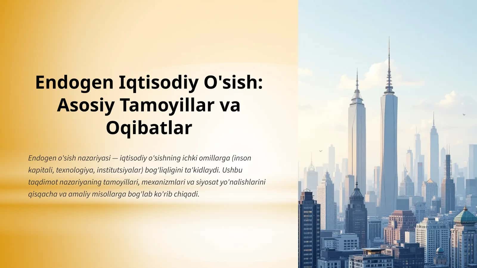 Endogen Iqtisodiy O'sish: Asosiy Tamoyillar va Oqibatlar 1