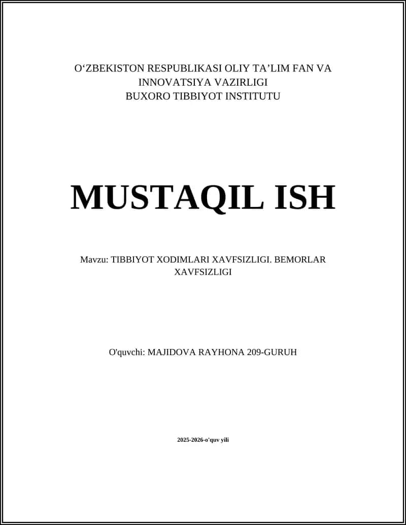 TIBBIYOT XODIMLARI XAVFSIZLIGI. BEMORLAR XAVFSIZLIGI 1
