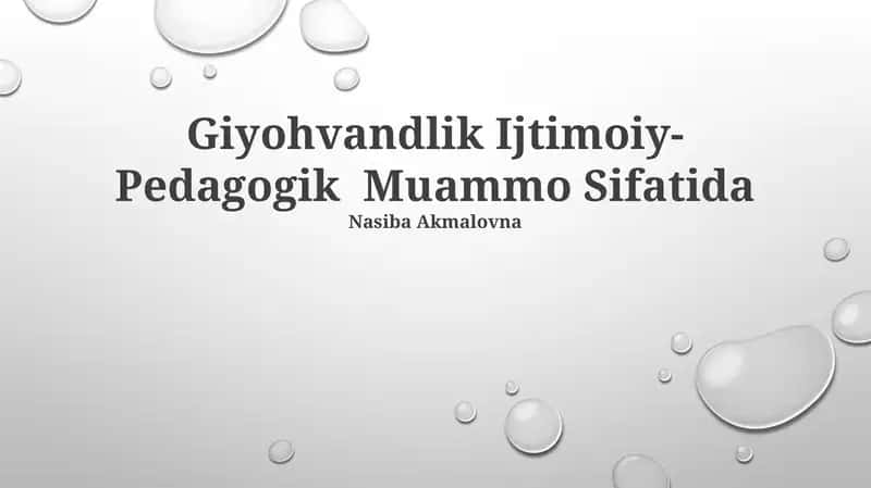 Giyohvandlik Ijtimoiy-Pedagogik Muammo Sifatida 1