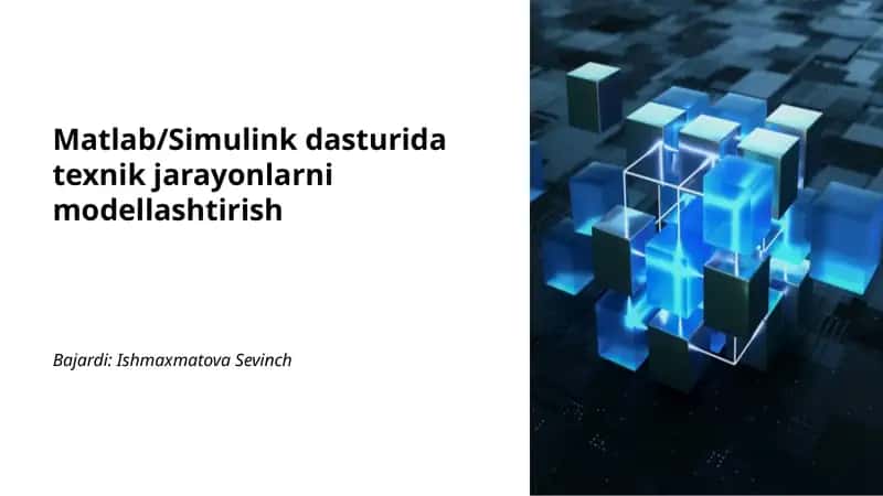 Simulinkda blok diagrammasi yordamida tizimlarni modellashtirish 1