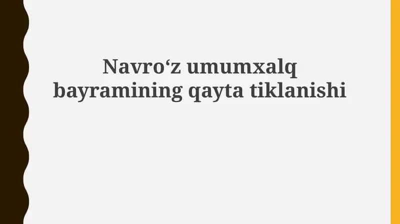 Navroʻzumumxalqbayraminingqaytatiklanishi 1