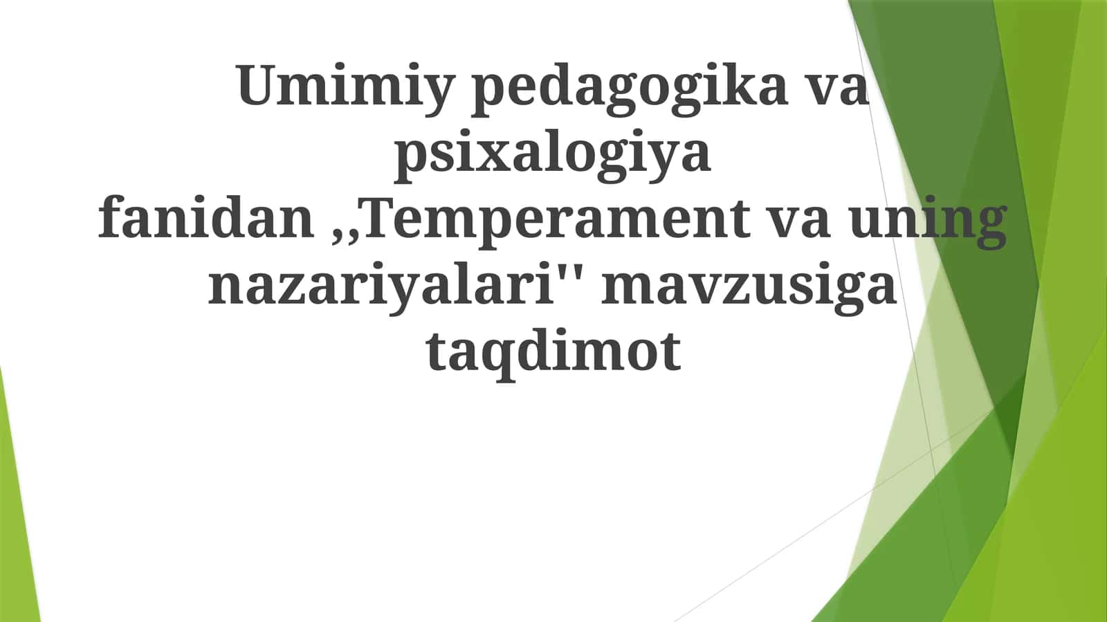 Temperament va uning nazariyalari 1