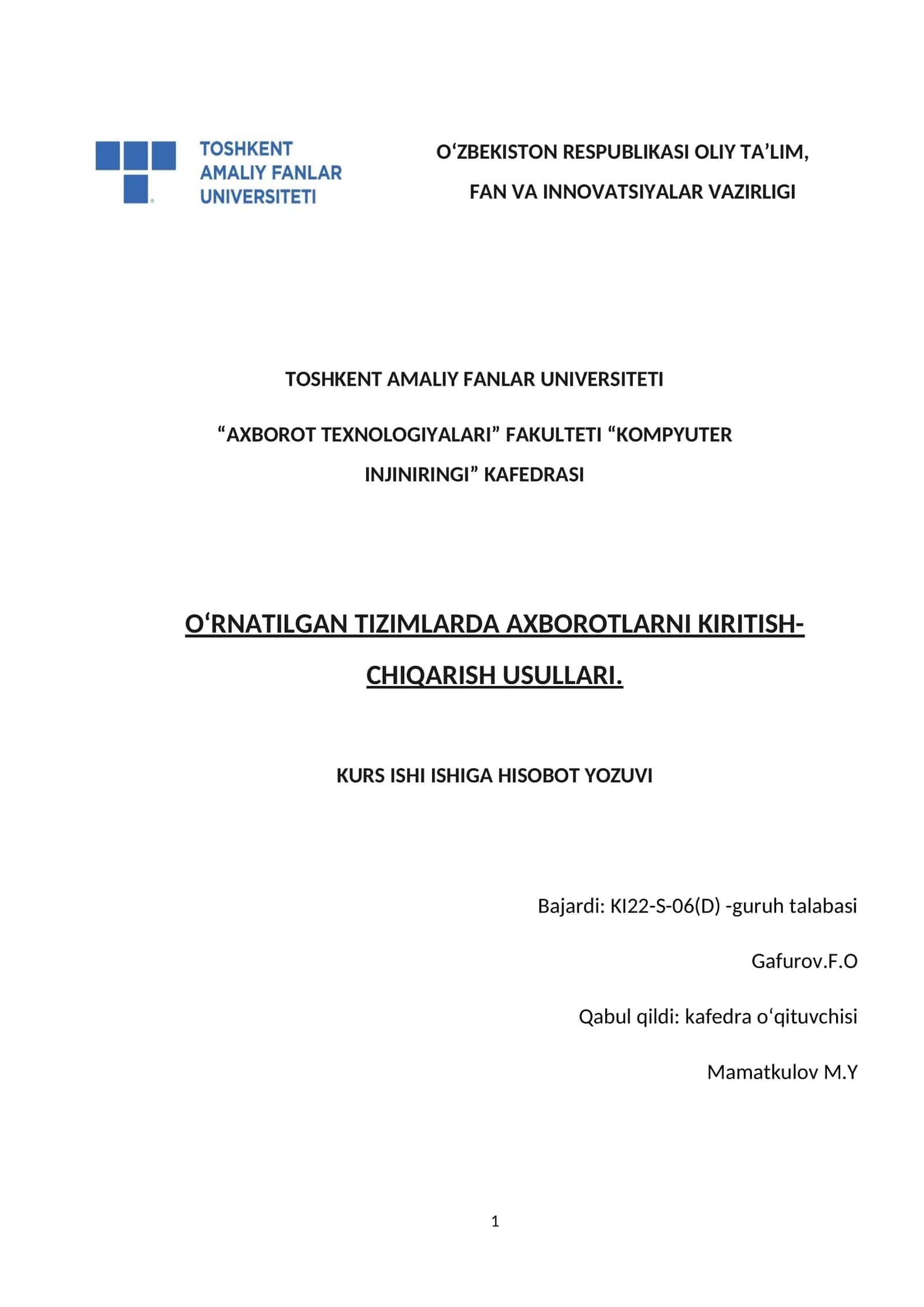 ORNATILGAN TIZIMLARDA AXBOROTLARNI KIRITISH-CHIQARISH USULLARI 1