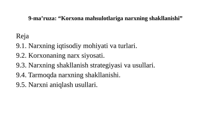 Korxona mahsulotlariga narxning shakllanishi 1