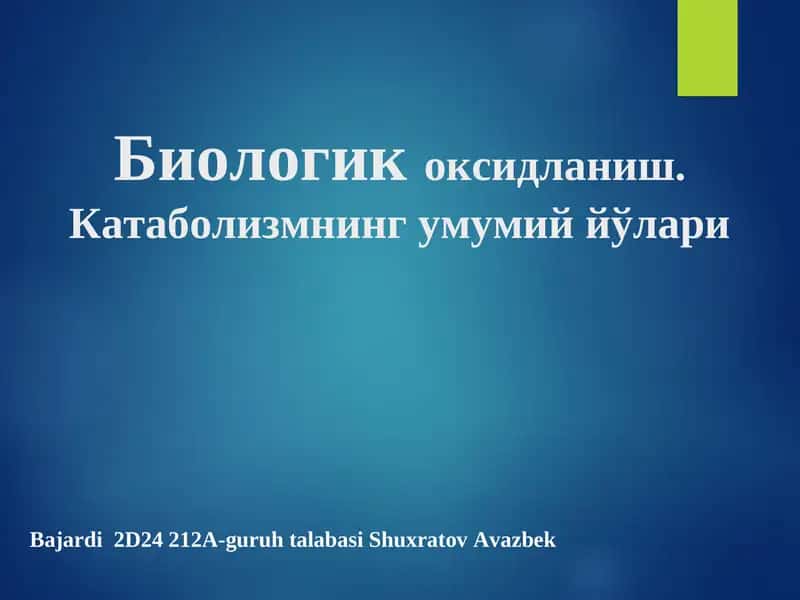 Биологик оксидланиш 1