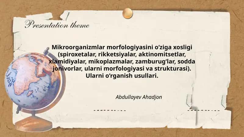 Mikroorganizmlar morfologiyasini o‘ziga xosligi 1