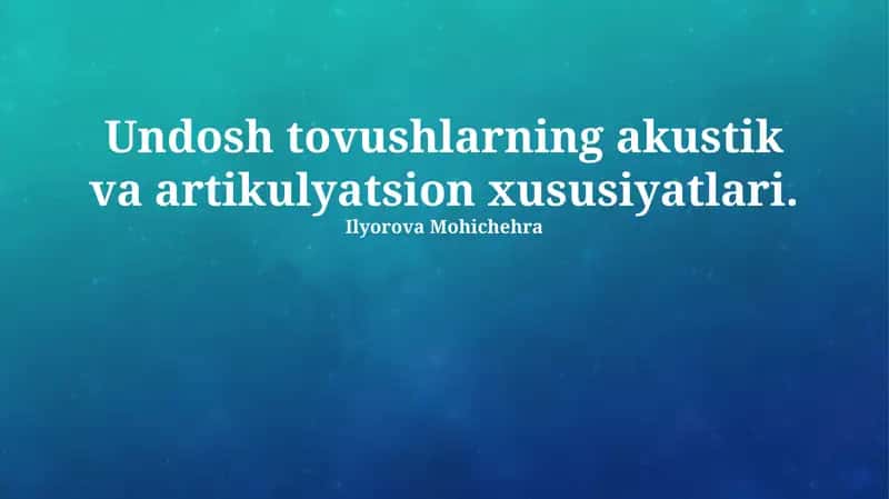 Akustik va Artikulyatsiya Xususiyatlari 1