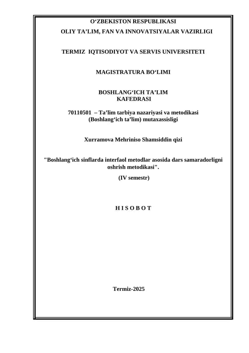 "Boshlang‘ich sinflarda interfaol metodlar asosida dars samaradorligni oshrish metodikasi" 1
