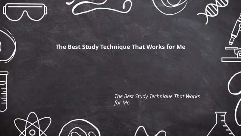 The Best Study Technique That Works for Me 1