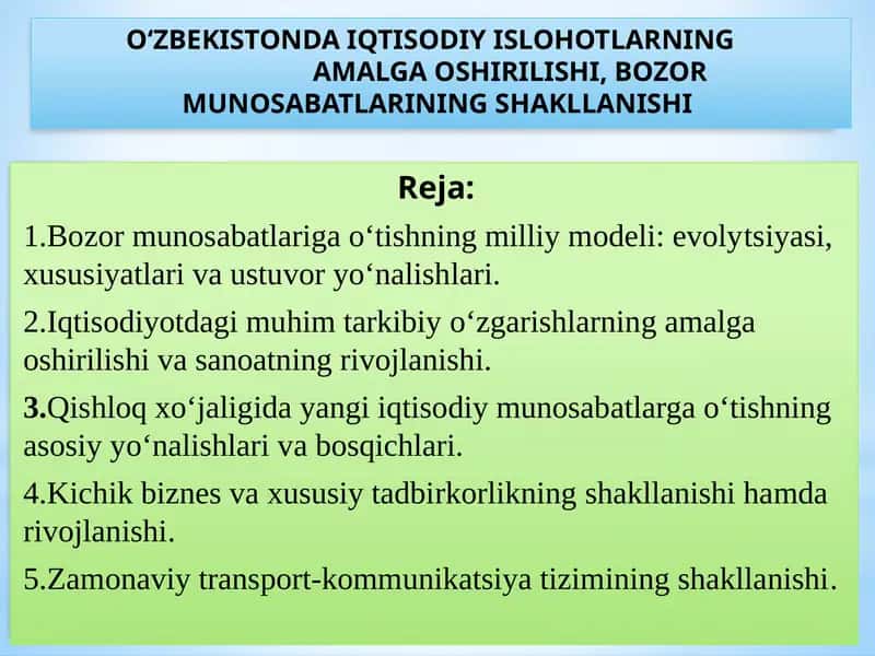 O‘zbekistonda iqtisodiy islohotlarning amalga oshirilishi, bozor munosabatlarining shakllanishi 1
