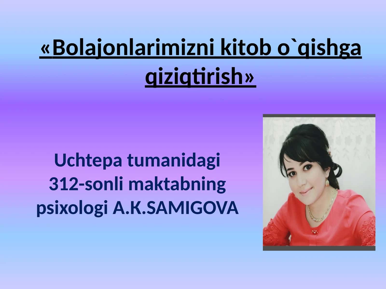 Bolajonlarimizni kitob o'qishga qiziqtirish 1