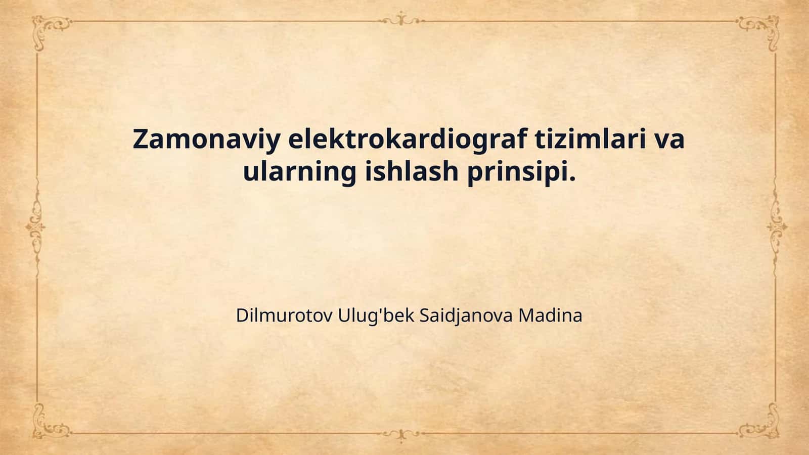 Zamonaviy elektrokardiograf tizimlari va ularning ishlash prinsipi. 1