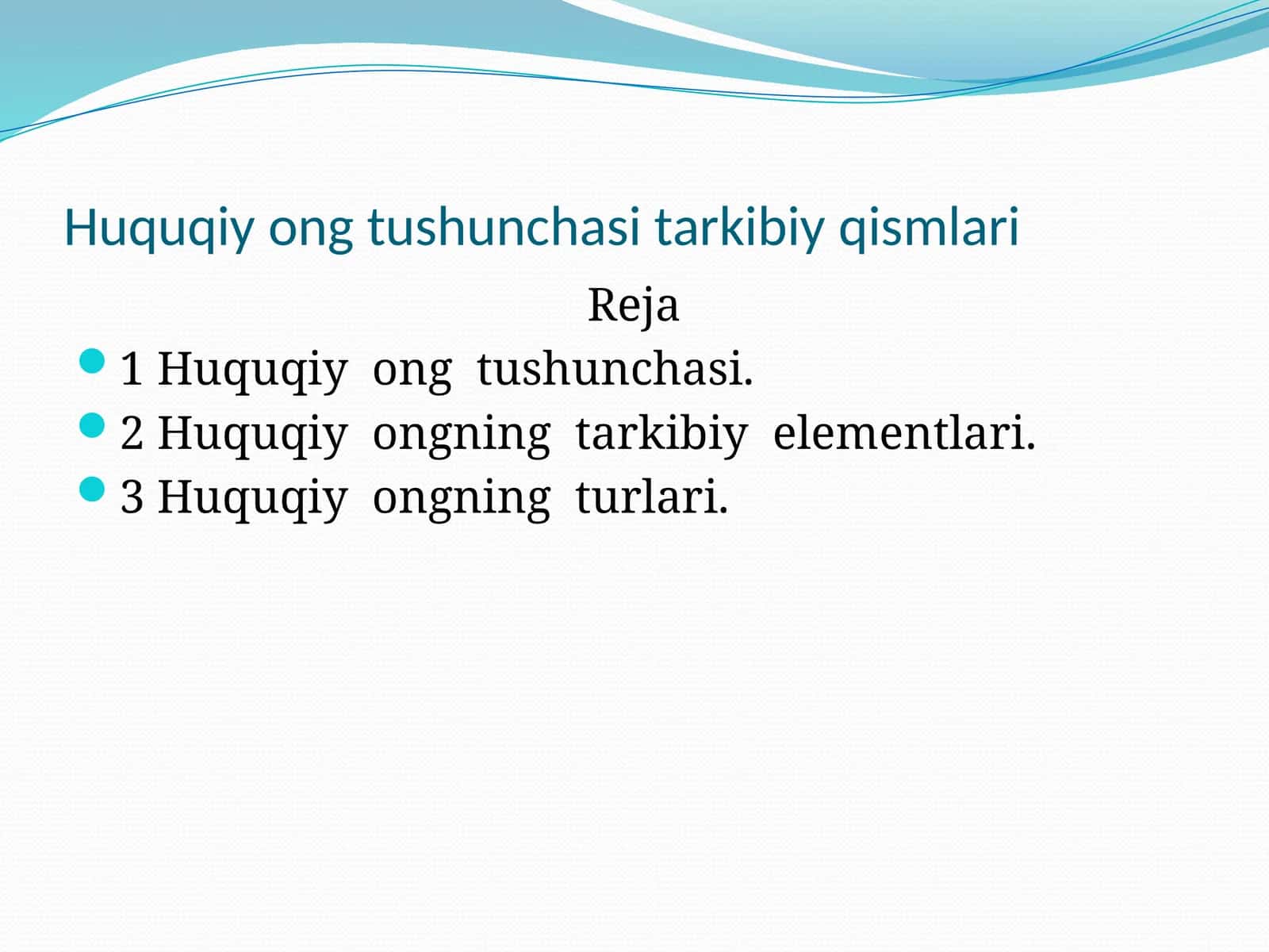 Huquqiy ong tushunchasi tarkibiy qismlari 1