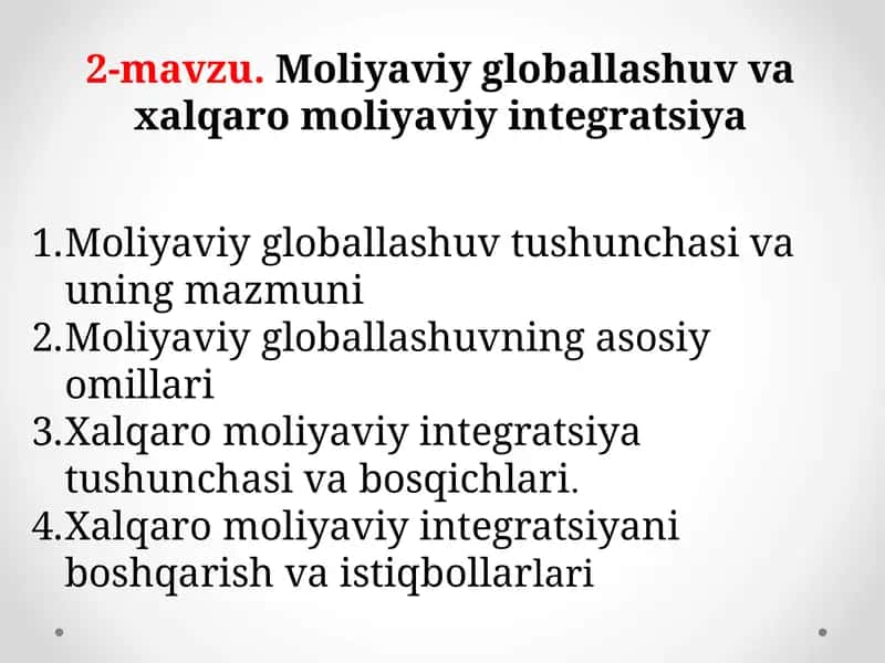 Moliyaviy globallashuv va xalqaro moliyaviy integratsiya 1